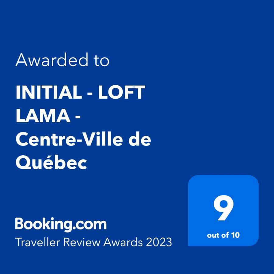 Initial - Loft Lama - Centre-Ville De Quebec 외부 사진